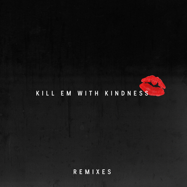 کاور آلبوم Kill Em With Kindness (Remixes) از Selena Gomez