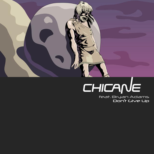 کاور آلبوم Don't Give Up از Bryan Adams, Chicane