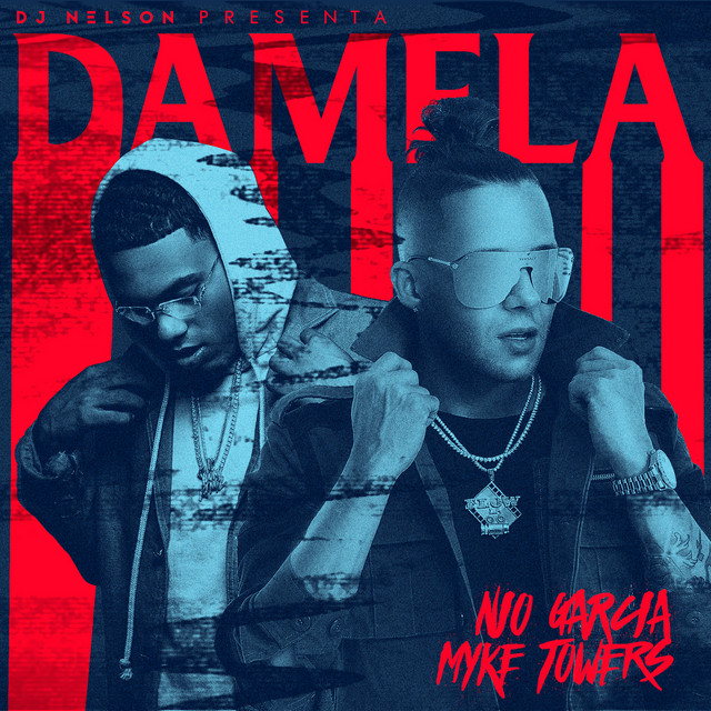 کاور آهنگ Damela از Myke Towers, Nio Garcia