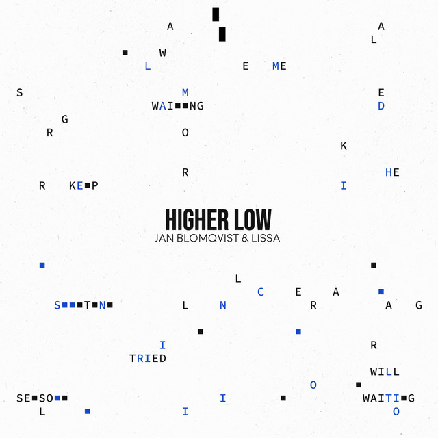 کاور آهنگ Higher Low - Extended Mix از Jan Blomqvist, LissA