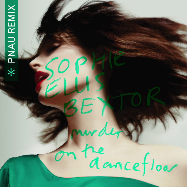 کاور آلبوم Murder On The Dancefloor (PNAU Remix) از PNAU, Sophie Ellis-Bextor