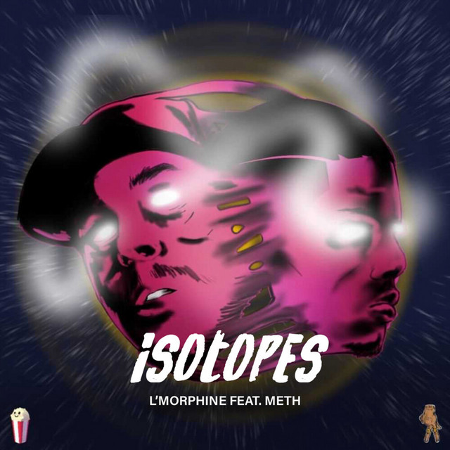 کاور آهنگ Isotopes از L'morphine, Meth