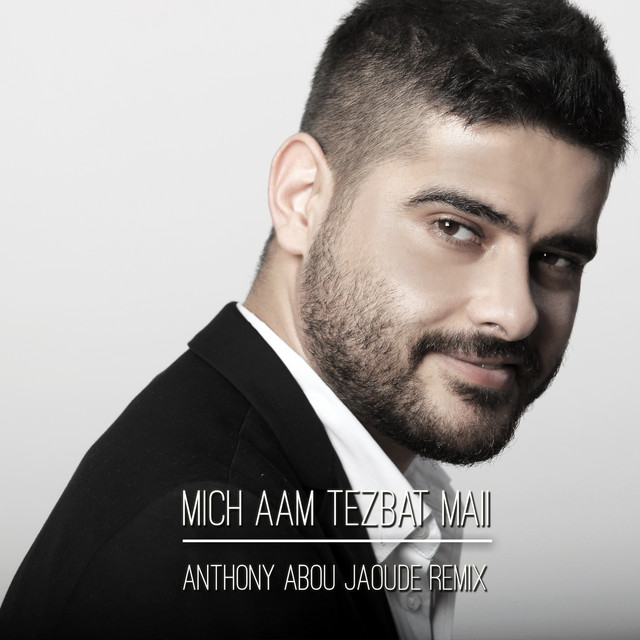 کاور آهنگ Mech Aam Tezbat Maii Remix از Nassif Zeytoun