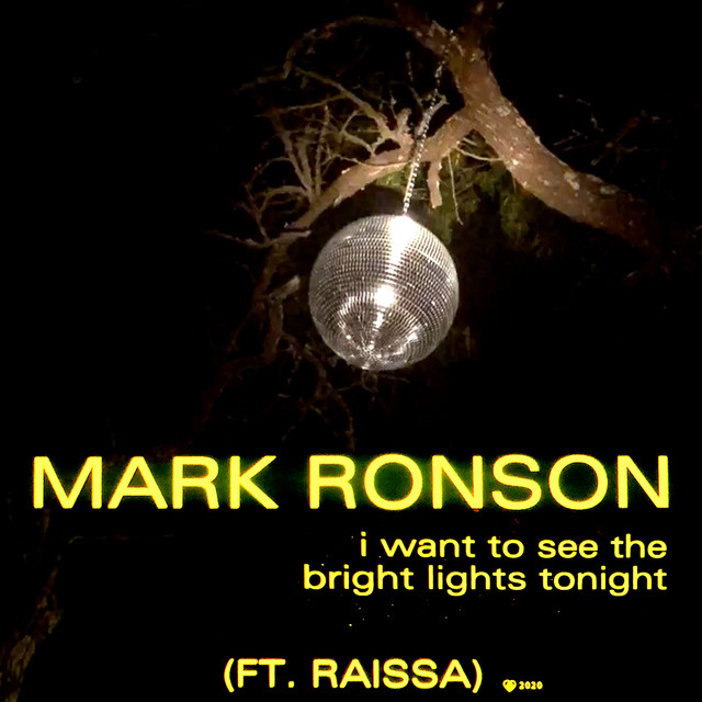 کاور آهنگ I Want to See the Bright Lights Tonight از Mark Ronson, Raissa