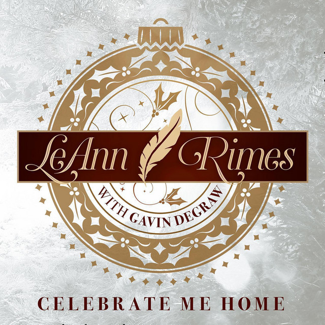 کاور آهنگ Celebrate Me Home از LeAnn Rimes, Gavin DeGraw
