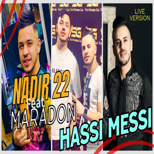 کاور آهنگ Hassi Messi Live Version از Cheb Nadir 22, Maradon