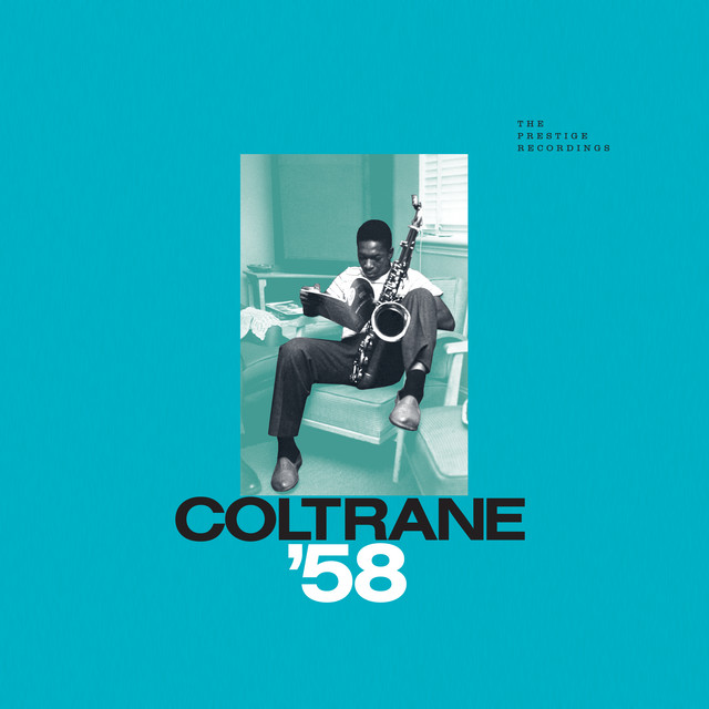 کاور آلبوم Coltrane '58: The Prestige Recordings از John Coltrane