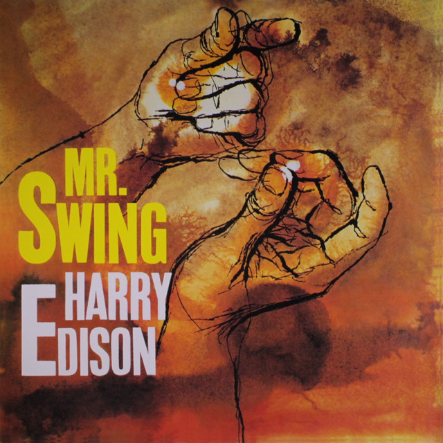 کاور آلبوم Mr Swing از Harry "Sweets" Edison