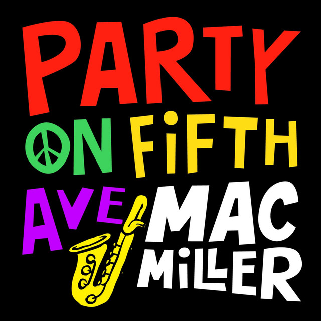 کاور آلبوم Party On Fifth Ave. از Mac Miller