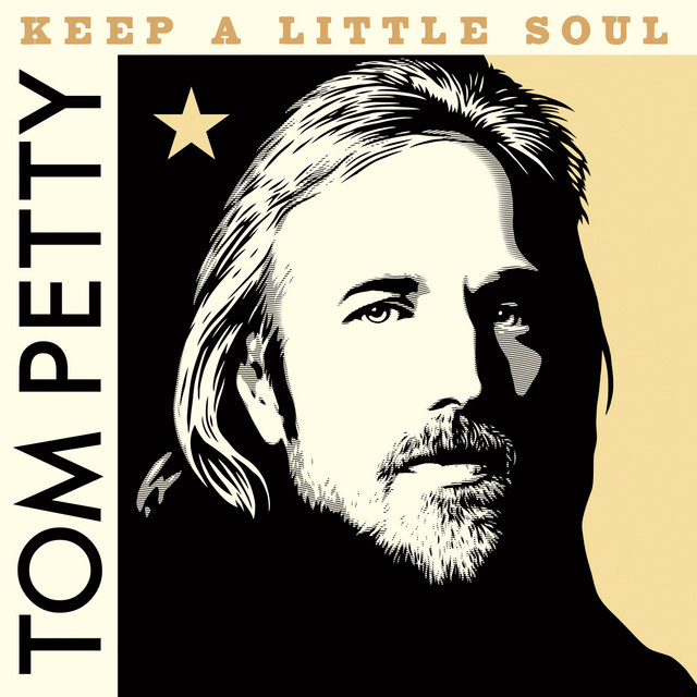 کاور آهنگ Keep a Little Soul - Outtake, 1982 از Tom Petty, Tom Petty and the Heartbreakers