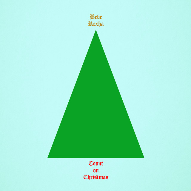 کاور آهنگ Count on Christmas از Bebe Rexha