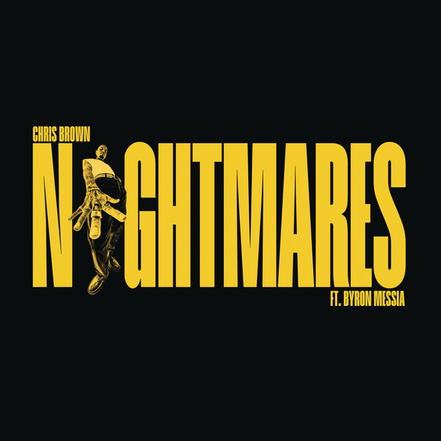 کاور آهنگ Nightmares (feat. Byron Messia) از Chris Brown, Byron Messia