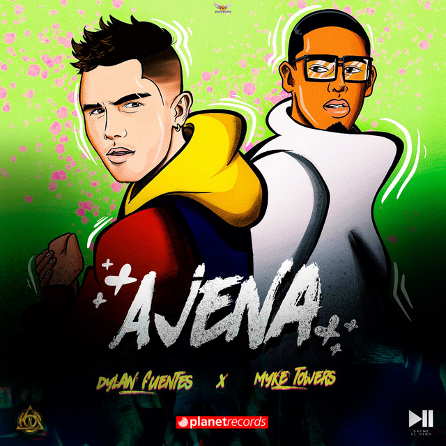 کاور آهنگ Ajena (with Myke Towers, Dylan Fuentes) از Myke Towers, Dayme y El High, Dylan Fuentes
