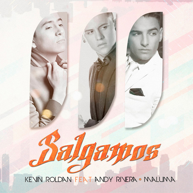 کاور آهنگ Salgamos از Maluma, Andy Rivera, KEVIN ROLDAN