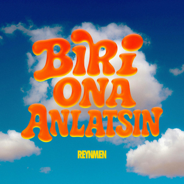 کاور آهنگ Biri Ona Anlatsın از Reynmen