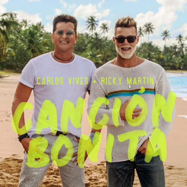 کاور آهنگ Canción Bonita از Carlos Vives, Ricky Martin