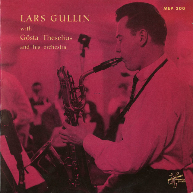 کاور آلبوم With Gosta Theselius Orchestra Vol. 1 از Lars Gullin