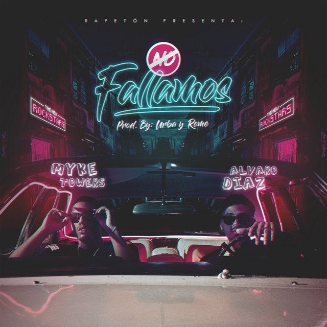کاور آهنگ No Fallamos از Myke Towers, Alvaro Diaz