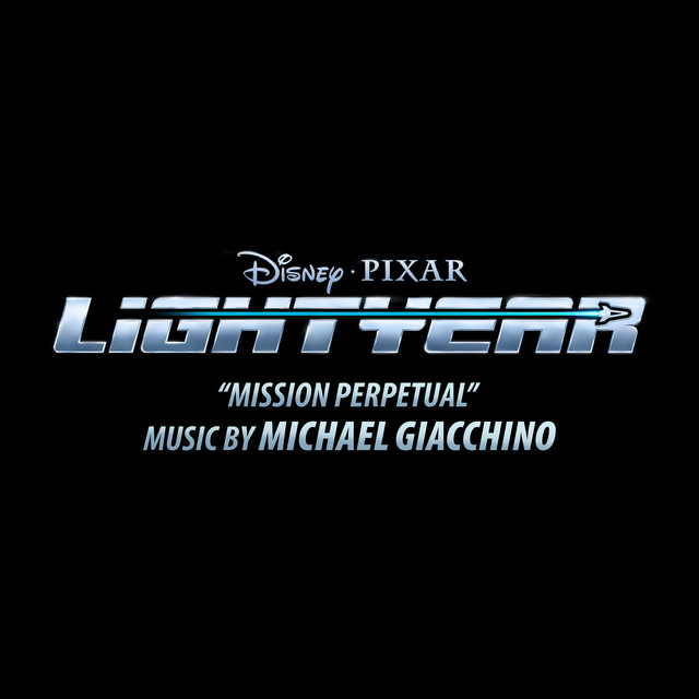کاور آهنگ Mission Perpetual - From "Lightyear" از Michael Giacchino