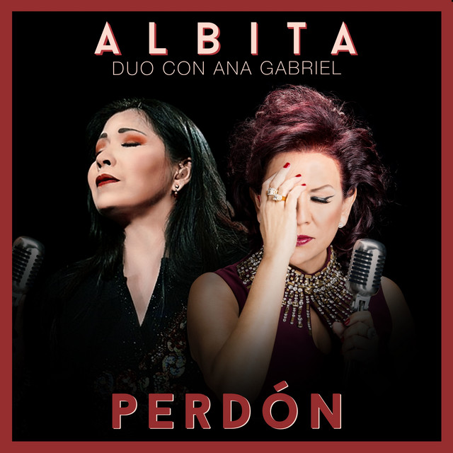 کاور آهنگ Perdón از Ana Gabriel, Albita