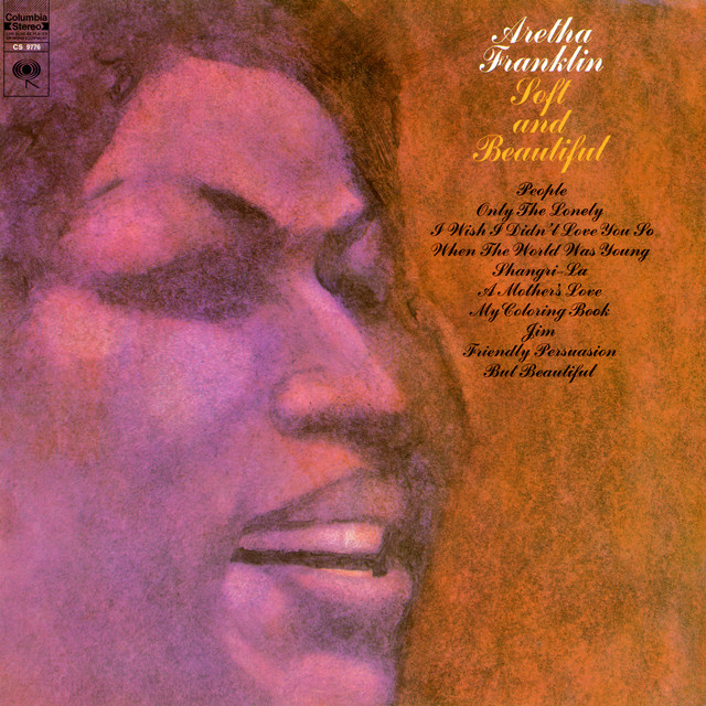 کاور آلبوم Soft and Beautiful از Aretha Franklin
