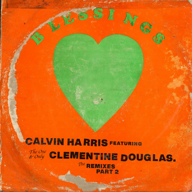 کاور آلبوم Blessings - The Remixes (Part 2) از Calvin Harris, Clementine Douglas