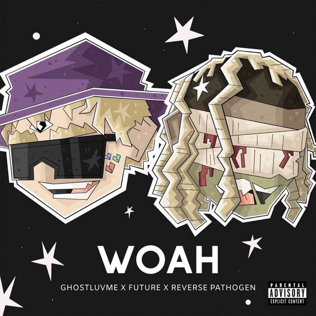 کاور آهنگ Woah از Future, Ghostluvme, Reverse Pathogen