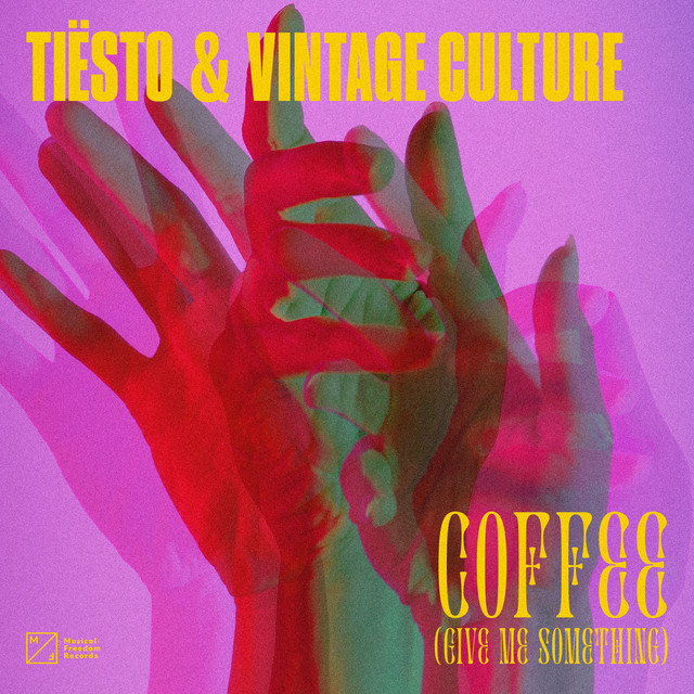 کاور آهنگ Coffee (Give Me Something) از Tiësto, Vintage Culture