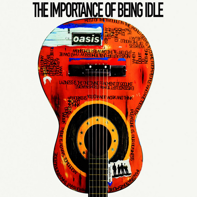کاور آهنگ The Importance Of Being Idle از Oasis
