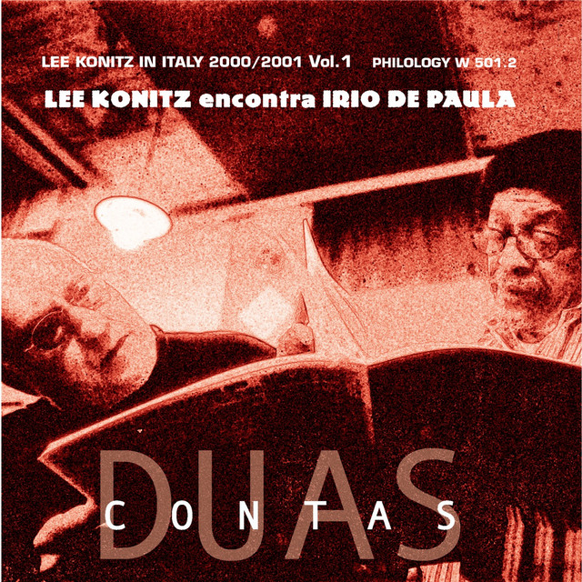 کاور آلبوم DUAS CONTAS, Vol. 1 (Lee Konitz Encontra Irio De Paula) از Lee Konitz