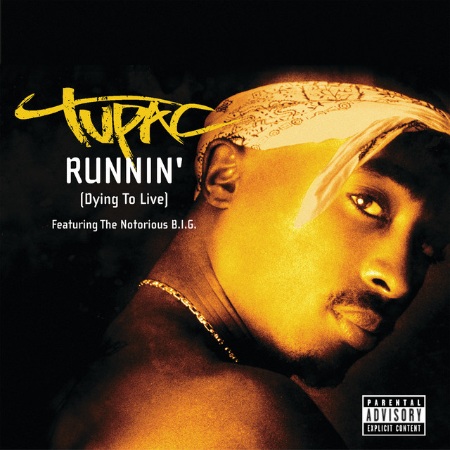 کاور آهنگ Runnin' (Dying To Live) از The Notorious B.I.G., 2Pac