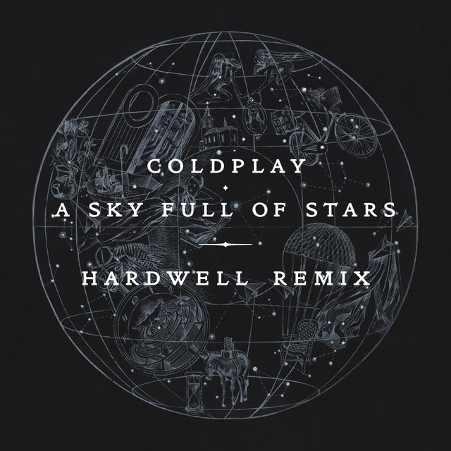 کاور آهنگ A Sky Full of Stars - Hardwell Remix از Coldplay, Hardwell