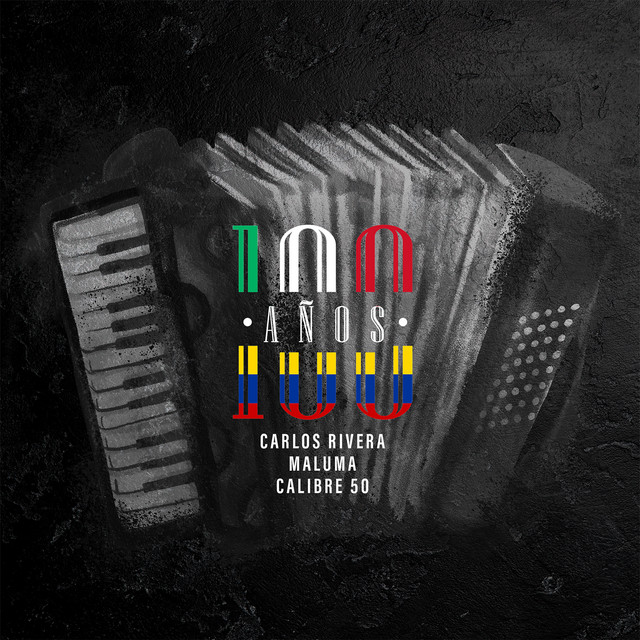 کاور آهنگ 100 Años - Con Calibre 50 از Maluma, Carlos Rivera, Calibre 50