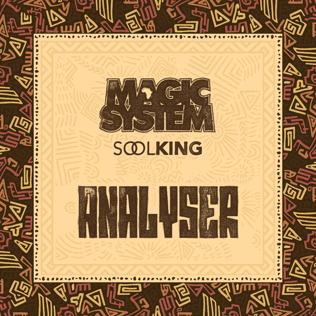 کاور آهنگ Analyser از Soolking, Magic System