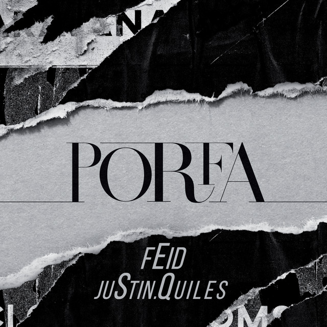 کاور آهنگ PORFA از Feid, Justin Quiles