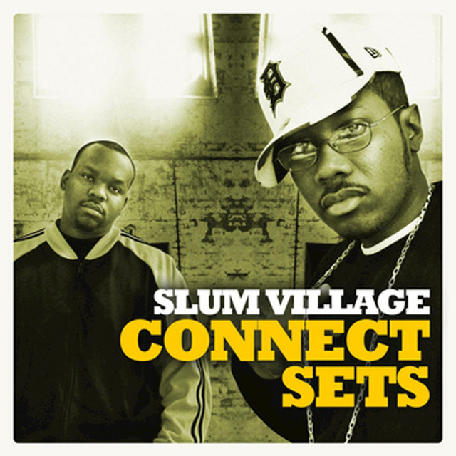 کاور آلبوم Connect Set از Slum Village