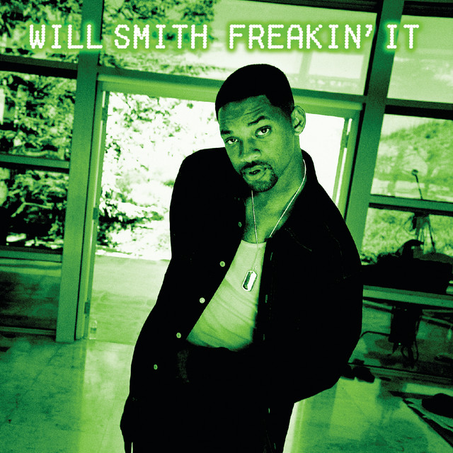 کاور آلبوم Freakin' It از Will Smith