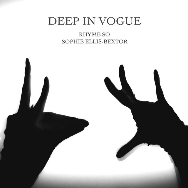 کاور آهنگ DEEP IN VOGUE - feat. Sophie Ellis-Bextor از Sophie Ellis-Bextor, Wuh Oh, RHYME SO