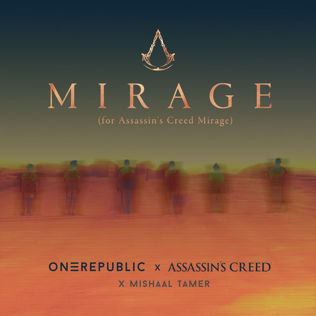 کاور آهنگ Mirage - for Assassin's Creed Mirage از OneRepublic, Mishaal Tamer, Assassin's Creed