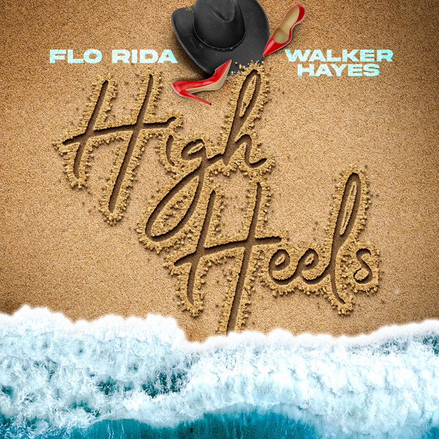 کاور آهنگ High Heels از Flo Rida, Walker Hayes