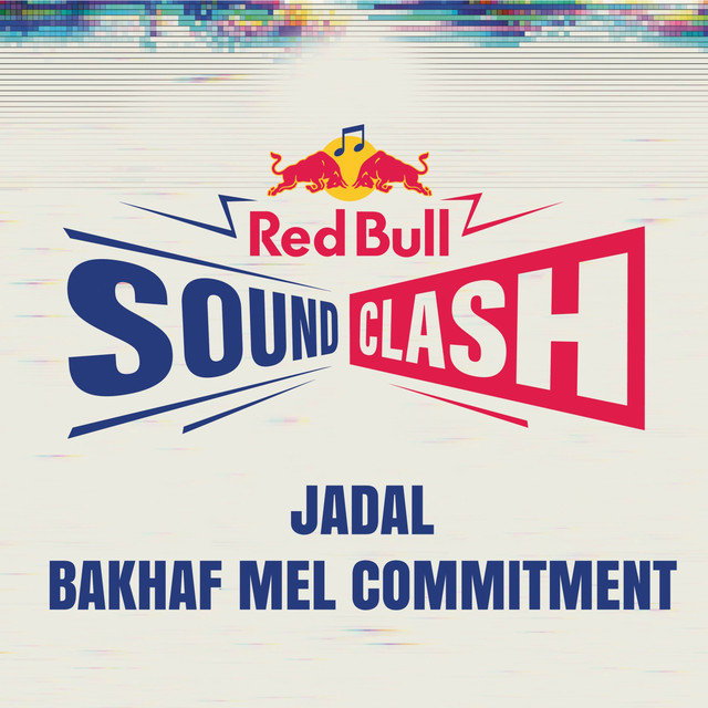 کاور آهنگ Bakhaf Mel Commitment (Red Bull Sound Clash) - Hiphop Version از Jadal