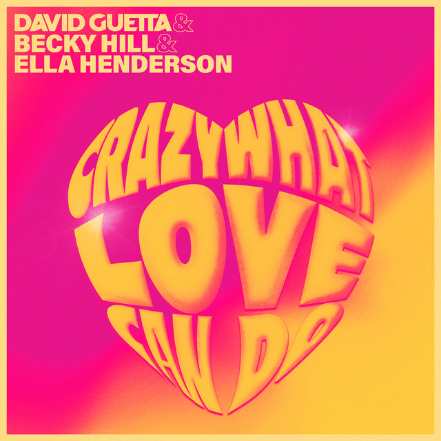کاور آهنگ Crazy What Love Can Do از David Guetta, Ella Henderson, Becky Hill