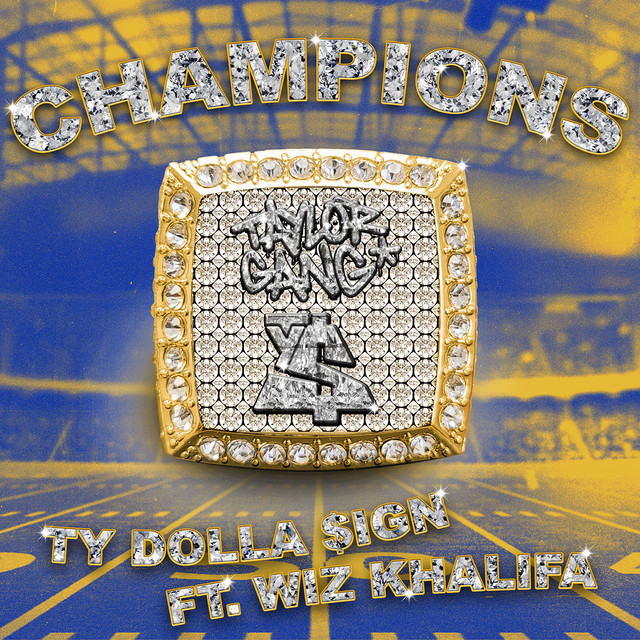 کاور آهنگ Champions (feat. Wiz Khalifa) از Wiz Khalifa, Ty Dolla $ign