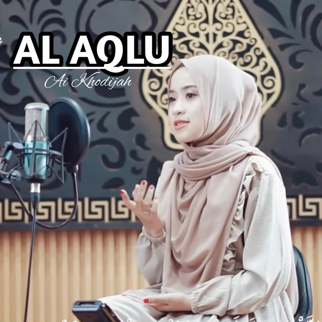 کاور آهنگ AL AQLU از Ai Khodijah