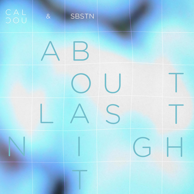 کاور آلبوم About last night (still dreaming) از Calcou