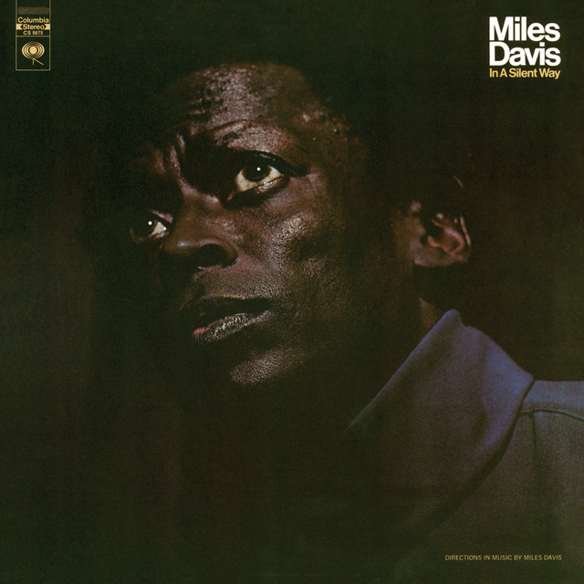 کاور آلبوم In A Silent Way از Miles Davis