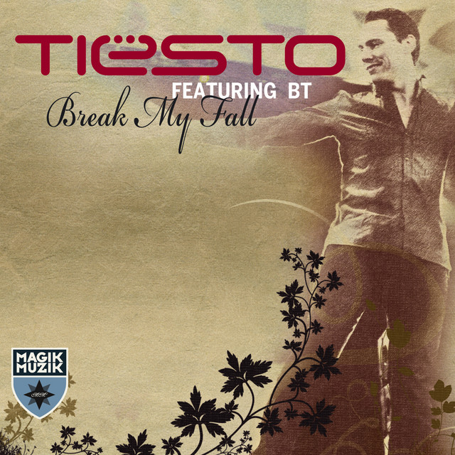 کاور آهنگ Break My Fall (feat. BT) - Airbase Remix از Tiësto, BT