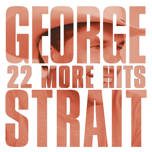 کاور آلبوم 22 More Hits از George Strait