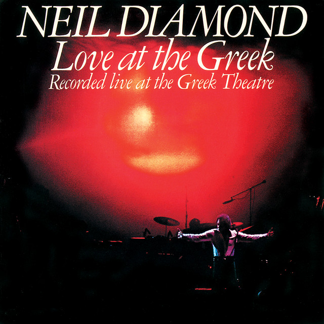 کاور آلبوم Love At The Greek از Neil Diamond