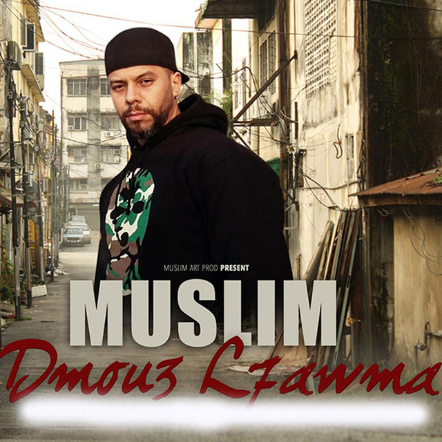 کاور آهنگ Dmou3 L7awma از Muslim